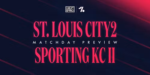 Sporting Kansas City II vs. St. Louis City SC 2