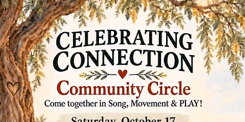 Celebrating Connection Community Circle