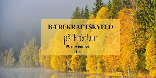 B\u00e6rekraftskveld p\u00e5 Fredtun
