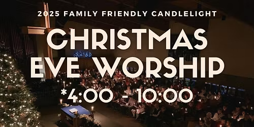 10:00pm Christmas Eve Service with Candle Lighting