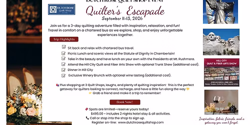 Quilter's Escapade!