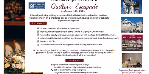 Quilter's Escapade!
