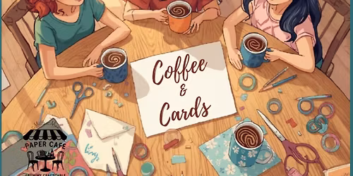 Coffee & Cards