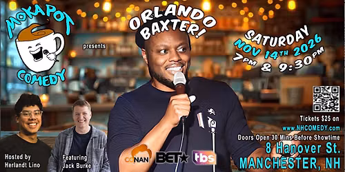 Stand Up Comedy: Orlando Baxter feat. Jack Burke, hosted by Herlandt Lino