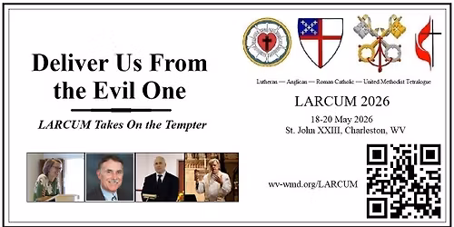 Deliver Us From the Evil One: LARCUM Takes On the Tempter