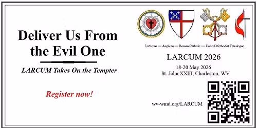 Deliver Us From the Evil One: LARCUM Takes On the Tempter