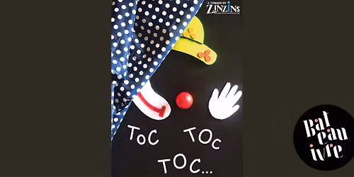 Toc Toc Toc... \u2022 Le Bateau ivre