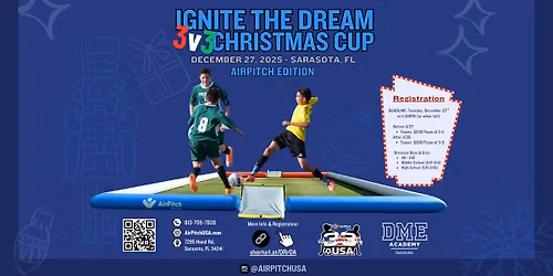 Ignite the Dream 3v3 Christmas Cup: AirPitch Edition
