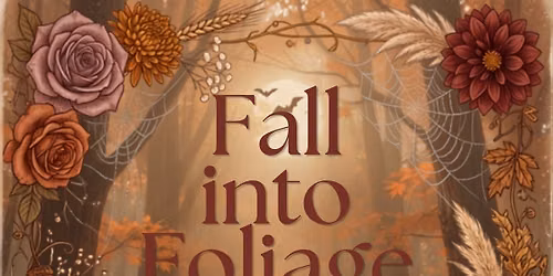 \ud83c\udf41Fall Into Foliage\ud83c\udf3f