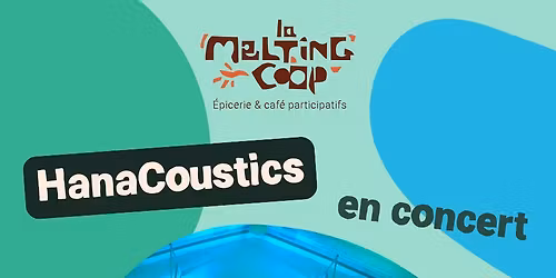 CONCERT \/\/ The HanaCoustics \ud83c\udfb5