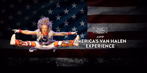 Jump \u2013 America\u2019s Van Halen Experience