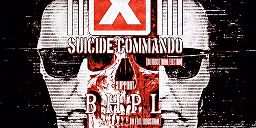 Suicide Commando + BHPL | Baroeg