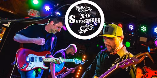 No Surrender