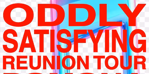 Oddly Satisfying: Ky Newman & atlgrandma - Pomona, CA