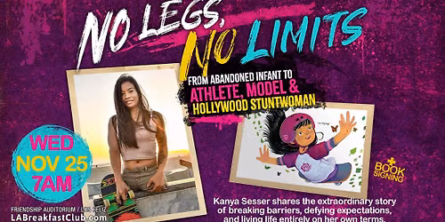 No Legs, No Limits with Kanya Sesser