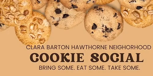 Clara Barton Hawthorne Neighborhood Cookie Social