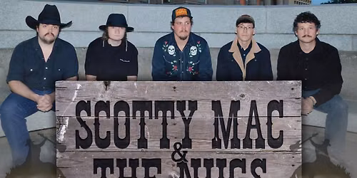 Scotty Mac and the Nugs