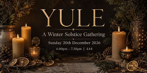 YULE: A Winter Solstice Gathering