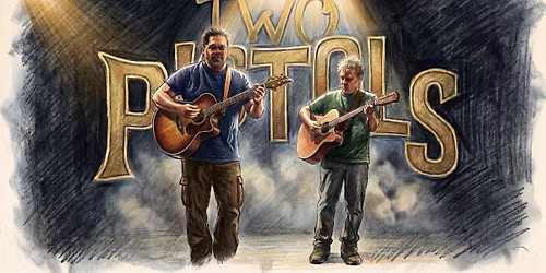 Two Pistols Live