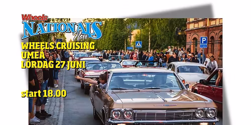Wheels Cruising Ume\u00e5 2026