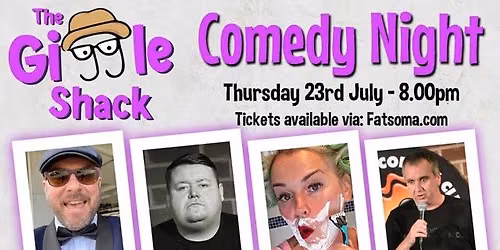 The Giggle Shack Comedy Night