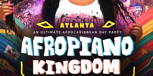 Afropiano Kingdom: Atlanta