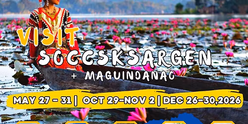 SOCCSKSARGEN + MAGUINDANAO 5D4N