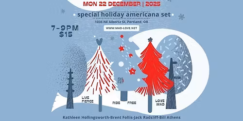 Mad Love presents Friends and Family!