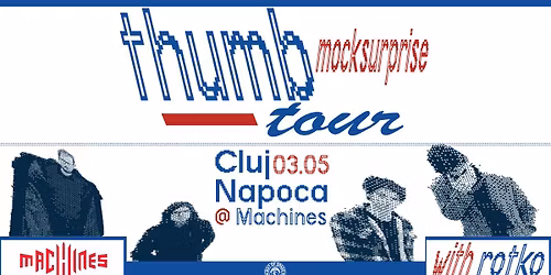 Mock Surprise - Thumb (Single Release) w\/Rotko | Machines
