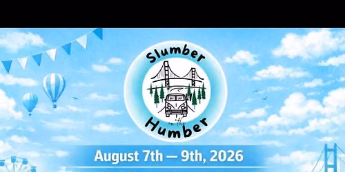 SLUMBER ON THE HUMBER \ud83d\ude90\ud83d\ude8c\ud83d\udefa\ud83c\udfa1\ud83c\udfd5\ufe0f\ud83d\uded6\ud83c\udfa4\ud83c\udfb8\ud83e\ude87\ud83e\udd41\ud83c\udfb7 Performing at\/Not our event