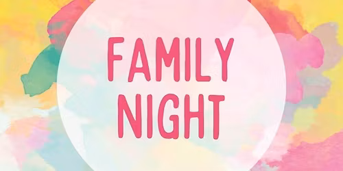Family Night
