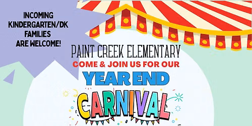 Paint Creek End of Year Extravaganza