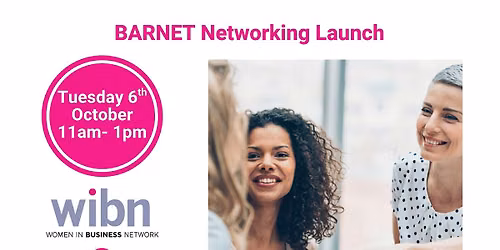 Barnet WIBN Launch Meeting - Oct 2026