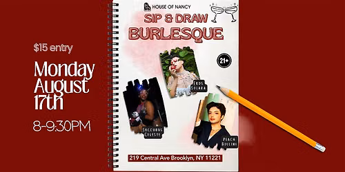 Sip N Draw Burlesque