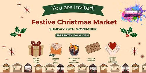 Festive Christmas Market - Sunday 29th November
