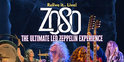 Zoso The Ultimate Led Zeppelin Experience