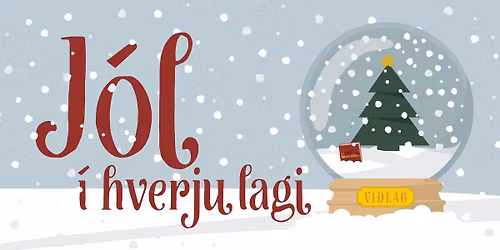 J\u00f3l \u00ed hverju lagi - S\u00f6ngleikjaj\u00f3l Vi\u00f0lags