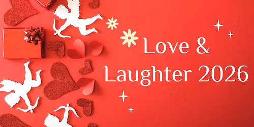Love & Laughter 2026