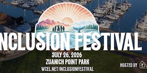 Inclusion Festival — Zuanich Point Park
