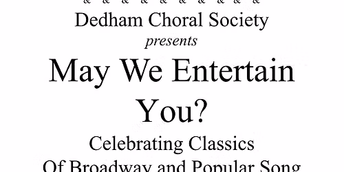 May We Entertain You?