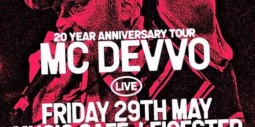 MC DEVVO - 2 FUNKY, LEICESTER