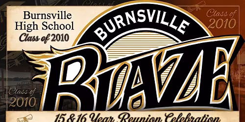 Burnsville Class of 2010 15 & 16 Year Reunion