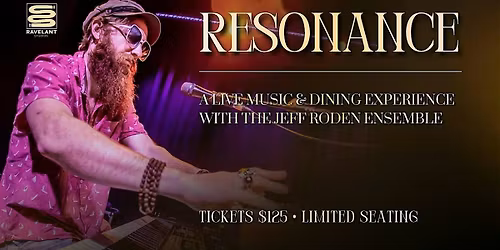 RESONANCE \u2014 A Live Music, Art & Dining Experience | Tickets $125