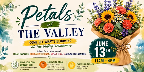 Petals at The Valley: OPEN HOUSE!