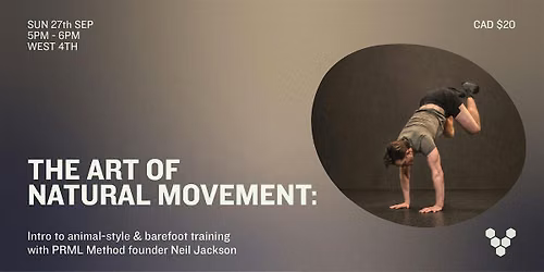 The Art of Natural Movement