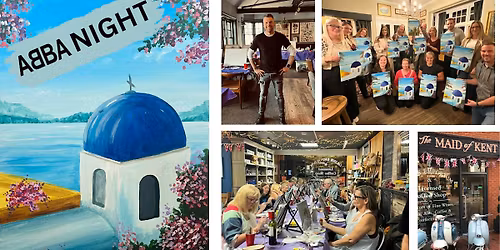 Paint Night - 'ABBA NIGHT, Santorini' - Tonbridge