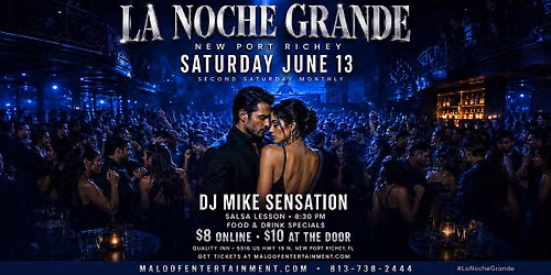 La Noche Grande | Latin Night New Port Richey | June 13, 2026