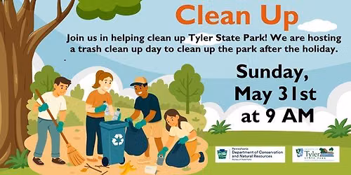 Picnic Area Clean Up - Tyler State Park
