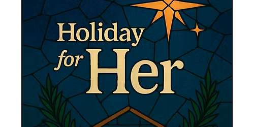 Holiday for Her