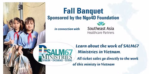 Fall Banquet Hosted by Ngo4D Foundation in connection with Southeast Asia Healthcare Partners